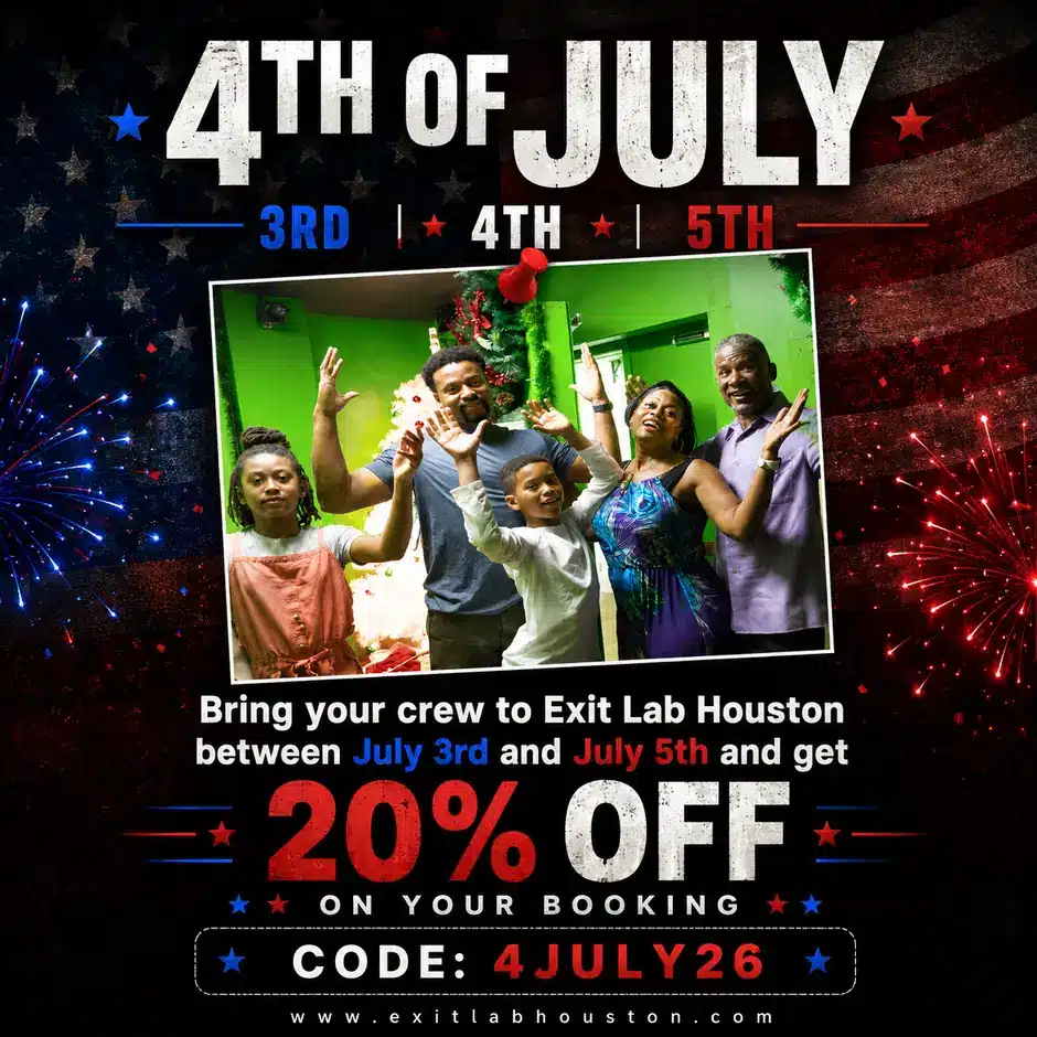 Exit Lab Houston – July 4th 20% Off, use code 4JULY26
